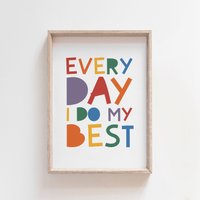 Every Day I Do My Best Print, Kinder Wandkunst, Spielzimmer, Positive Prints, Jungen-Kinderzimmer-Drucke, Mädchen-Schlafzimmer-Deko, Regenbogen-Dekor Every Day I Do My Best Print, Kinder Wandkunst, Spielzimmer, Positive Prints, Jungen-Kinderzimmer-Drucke, Mädchen-Schlafzimmer-Deko, Regenbogen-Dekor von littlelearnersprints