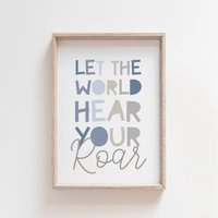 Let The World Hear Your Roar Print, Kinderzimmer Poster, Deko, Spielzimmer Blau von littlelearnersprints