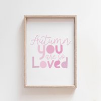 You Are So Loved Print, Kinderzimmer Dekor, Mädchen Poster, Schlafzimmer Print von littlelearnersprints