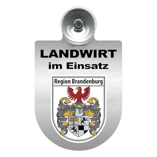 Alu-Dienstschild mit Saugnapf – Landwirt im Einsatz - Schild für Auto, Traktor – individuell mit Wappen – Aluminium – Beruf, Hobby – Autoschild (Brandenburg) von m-creativeworld production