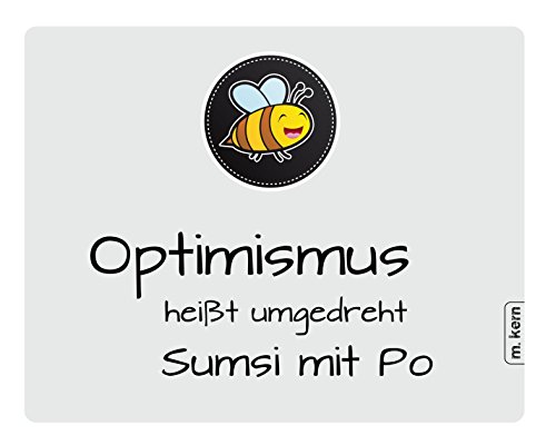 m. kern Mousepad Optimismus Sumsi von m. kern