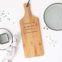 Einfach Mal Probieren - Servierbrett/Schneidebrett Einfach Mal Probieren - Servierbrett/Schneidebrett von maberyDE