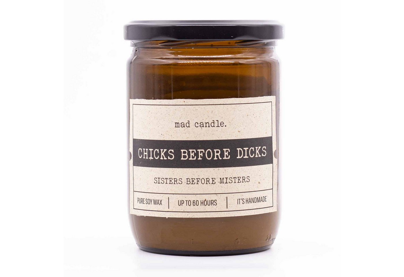 madCandle Duftkerze Chicks before dicks / Sisters before misters - 360g (1-tlg), Brenndauer Bis zu 60 Stunden, Duftkerze Frisch, Fruchtig von madCandle