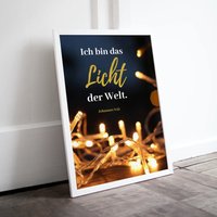 Johannes 8, 12 | Ich Bin Das Licht Der Welt Christliches Poster Bibelvers Print Wanddeko Weihnachten Light Of The World Johannes 8, 12 | Ich Bin Das Licht Der Welt Christliches Poster Bibelvers Print Wanddeko Weihnachten Light Of The World von meetingjesus