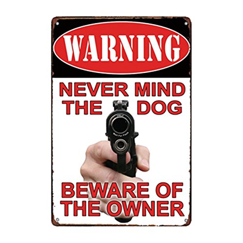 Blechschild Never Mind The Dog, Beware of The Owner Warnschild Bar Cafe Garage Wanddeko Retro Vintage 19,8°x°30,5°cm von metal tin sign