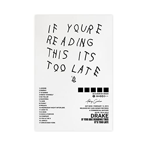 metegate Drake Poster If You're Reading This It's Too Late Poster, Albumcover, Leinwand, Poster, Schlafzimmer, Dekoration, Sport, Landschaft, Büro, Raumdekoration, Geschenk, ungerahmt, 40 x 60 cm von metegate