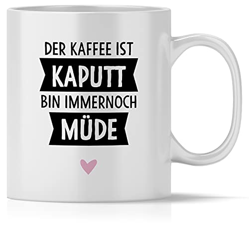 mindmonkeys® Tasse mit Spruch Kaffee ist kaputt bin immernoch müde Kaffeetasse Bürotasse Geschenke Geschenkideen Barista Kaffeejunkies Morgenmuffel Geschnekidee zum Geburtstag Keramik 300 ml von mindmonkeys