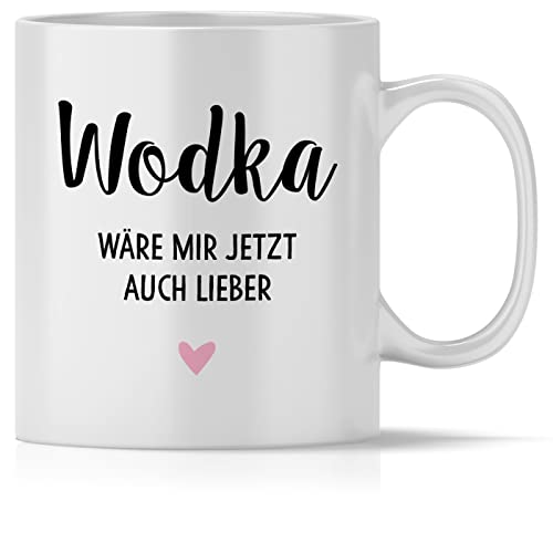 mindmonkeys® Tasse mit Spruch Wodka wäre mir lieber mit Spruch Witzig Geschenk Geschnekidee zum Geburtstag Keramik 300 ml von mindmonkeys