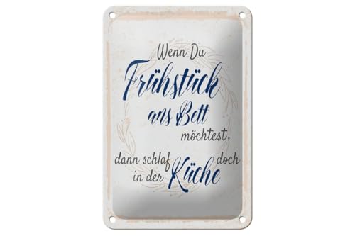 mrdeco Blechschild 12x18cm gewölbt Wenn du Frühstück ans Bett möchtest Deko Schild von mrdeco