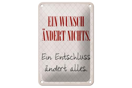 mrdeco Blechschild 20x30cm gewölbt Wunsch ändert nichts. Ein Entschluss ändert alles Deko Schild von mrdeco