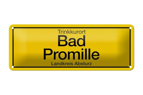 mrdeco Blechschild 27x10cm gewölbt Trinkkurort Bad Promille Landkreis Absturz Deko Schild von mrdeco