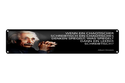 mrdeco Blechschild gewölbt 46x10cm Einstein Zitat Wenn ein chaotischer Schreibtisch Deko Schild von mrdeco