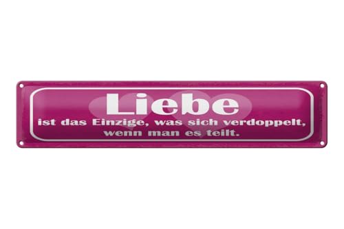 mrdeco Blechschild gewölbt 46x10cm Liebe ist das Einzige was sich verdoppelt wenn Deko Schild von mrdeco