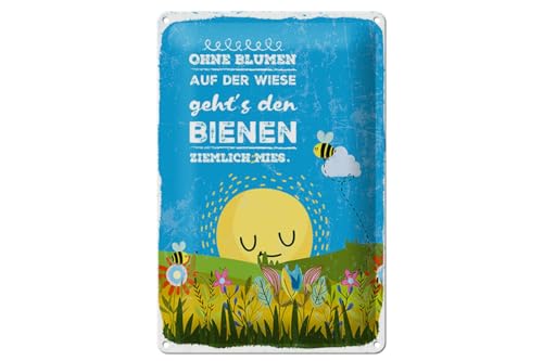 mrdeco Blechschild gewölbt Spruch 30x40 cm Ohne Blumen auf Wiese geht’s Bienen ziemlich Mies von mrdeco
