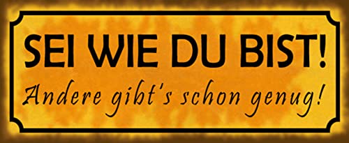 mrdeco Metall Schild 27x10cm gewölbt Sei wie du bist andere genug Deko Blechschild Tin Sign von mrdeco