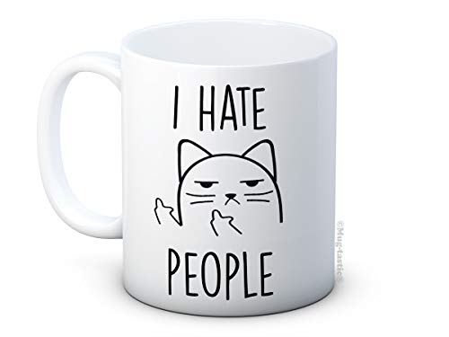 I Hate People - Unhöfliche Katze - Lustig Keramik Kaffee Tasse Becher von mug-tastic