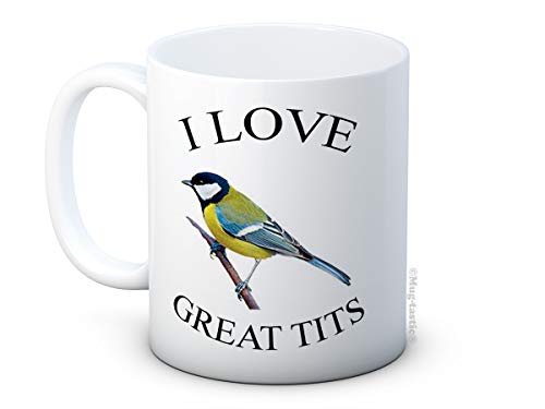I Love Great Tits - Lustig Hochwertigen Kaffeetasse Becher von mug-tastic