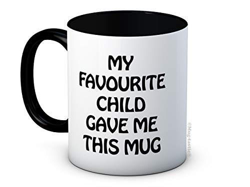 My Favourite Child Gave Me This Mug - Keramik Kaffeetasse Becher von mug-tastic