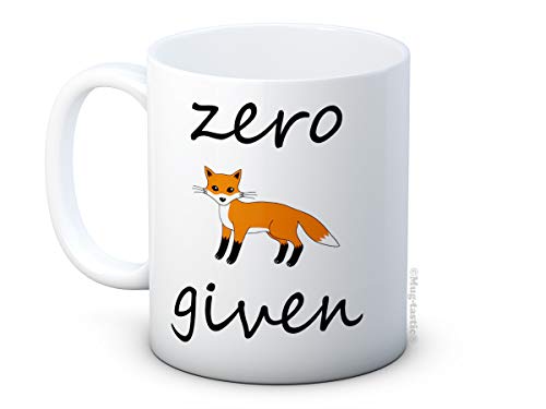 Zero Fox Given - Hochwertigen Keramik Kaffee Tee Tasse von mug-tastic