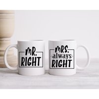 Mr.right | Mrs. Always Right Kaffeetasse Geschenk Für Sie Ihn Love Day Valentinstag Tumbler Bestseller Maßanfertigung von mugandcrafts
