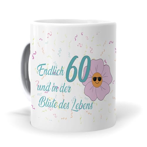 Geschenk zum 60|Geburtstag für eine Frau| Lustige Tasse mit Geburtstagsnachricht| Geschenkidee mit der Nachricht: Endlich 60 in der Blüte des Lebens von mundohuevo