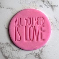 Fondantstempel All You Need Is Love | Keksstempel Fondantstempel All You Need Is Love | Keksstempel von myPrintiverse