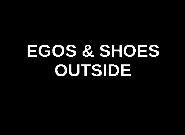 Fußmatte "EGOS & SHOES OUTSIDE" von mymat