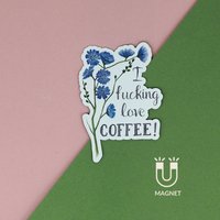 Kühlschrankmagnet Lustiger Magnet - Ich Vögele Liebe Kaffee von naughtyflorals