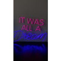 It Was All A Dream - Custom Neon Schild Für Hochzeit Hintergrund Empfang, Custom Light Led, Custom, Led von neonlampochkin