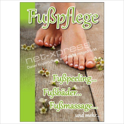 net-xpress Werbeplakat Fußpflege A1 Plakat Poster Fußpflege Kosmetik Fußmassage von net-xpress