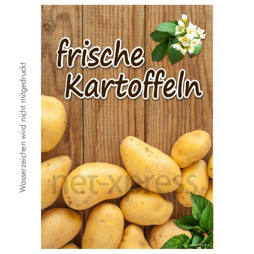 Plakat frische Kartoffeln, Werbeplakat Plakat Werbeplakate Motiv Vorlage Druck, Ausführung:Plakat PVC wetterfest DIN A1 Plakat frische Kartoffeln, Werbeplakat Plakat Werbeplakate Motiv Vorlage Druck, Ausführung:Plakat PVC wetterfest DIN A1 von net-xpress