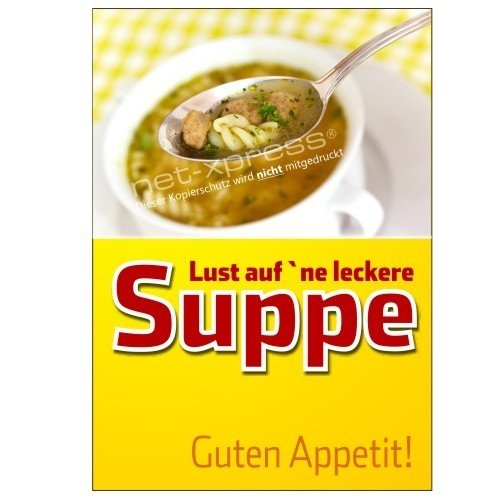 net-xpress Imbiss-Werbeplakat für Suppen-Werbung A1, Plakat Poster Restaurant Suppe von net-xpress