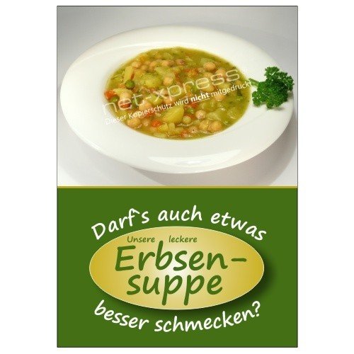 net-xpress Plakat Erbsensuppe Suppe A1, Werbeplakat Poster Restaurant Imbiss von net-xpress