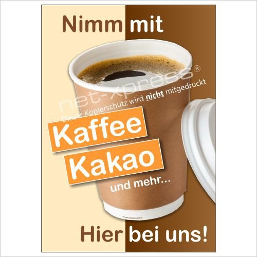 net-xpress Plakat Kaffee und Kakao zum Mitnehmen DIN A1, Werbeplakat Poster Coffee von net-xpress