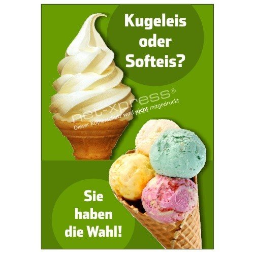 net-xpress Plakat für Softeis und Kugeleis als Eiswerbung DIN A1, Werbeplakat Poster von net-xpress