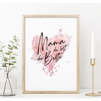 Poster "Mama Du Bist Die Beste" Zum Muttertag Oder Geburtstag Poster "Mama Du Bist Die Beste" Zum Muttertag Oder Geburtstag von ngmSTYLE