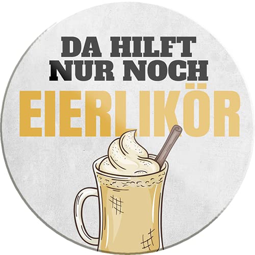 Magnet ''Da hilft nur noch Eierlikör'' 8x8cm Kühlschrankmagnet Lustige Sprüche Feier Vintage Retro Geburtstag Deko Party Überraschung Fan Alkohol Cocktail Bier Sekt Getränk Schnaps von not-available