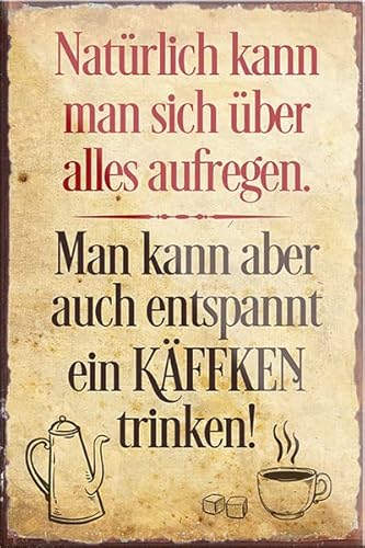 Magnet ''Natürlich kann Man Sich aufregen Käffken'' 9x6cm Kühlschrankmagnet Lustige Sprüche Feier Vintage Retro Geburtstag Deko Party Überraschung Fan Lebensmittel Kaffee Kaffeebohne Kuchen Tee Grill von Generic