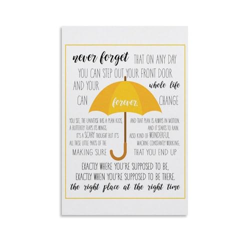 How I Met Your Mother - HIMYM Quote Right Place Right Time Poster Dekorative Malerei Leinwand Wandkunst Wohnzimmer Poster Schlafzimmer Malerei 08x12inch(20x30cm) von nuomesc