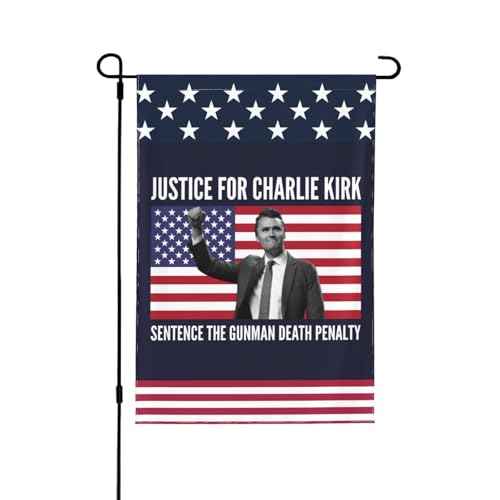 Gerechtigkeit für Charlie Kirk, Urteil gegen den Schützen, Todesstrafe, Flaggen für draußen, Hofdekoration, doppelseitige Gartenflagge von peiyeety