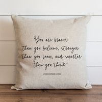 Spruch Kissenbezug | Winnie The Pooh Christopher Robin You Are Braver Than Believe Inspirierendes Geschenk 20 X 18 von porterlanehome