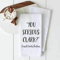 You Serious Clark | Urlaubs Geschirrtuch Weihnachtsdeko Küchentuch Mehlsack Handtuch Weihnachtsgeschenk Hostess Geschenk von porterlanehome