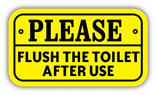 Please Flush The Toilet After Use Warning Sign Hochwertigen Auto-Autoaufkleber 15 x 8 cm von postwalldecor