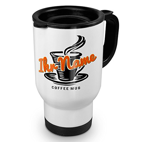 printplanet® Thermobecher weiß mit Namen personalisiert - Motiv Coffee-Mug individuell gestalten - Coffee to Go Becher, Thermo-Tasse von printplanet
