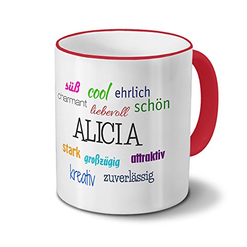 Tasse mit Namen Alicia - Positive Eigenschaften von Alicia - Namenstasse, Kaffeebecher, Mug, Becher, Kaffeetasse - Farbe Rot von printplanet