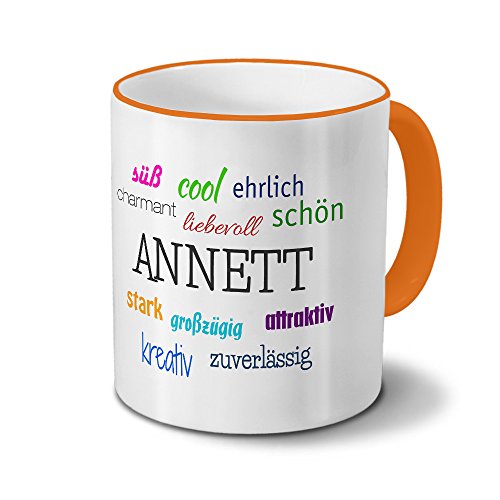 Tasse mit Namen Annett - Positive Eigenschaften von Annett - Namenstasse, Kaffeebecher, Mug, Becher, Kaffeetasse - Farbe Orange von printplanet