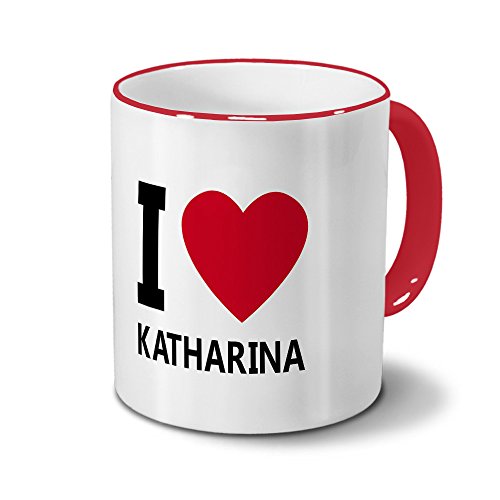 Tasse mit Namen Katharina - Motiv I Love Katharina - Namenstasse, Kaffeebecher, Mug, Becher, Kaffeetasse - Farbe Rot von printplanet