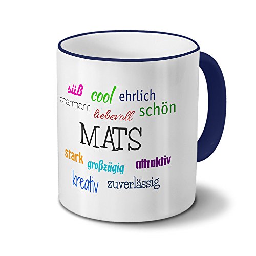 Tasse mit Namen Mats - Positive Eigenschaften von Mats - Namenstasse, Kaffeebecher, Mug, Becher, Kaffeetasse - Farbe Blau von printplanet