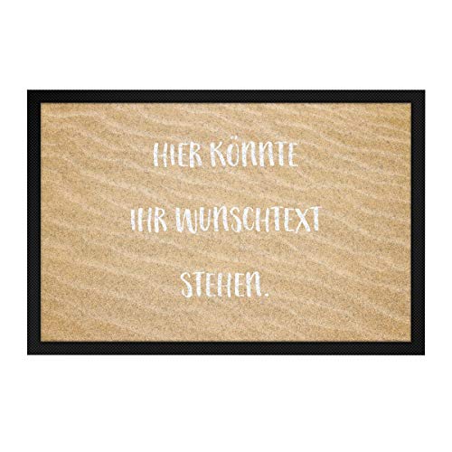 printplanet® - Fußmatte mit eigenem Text Bedrucken - Fussmatte mit Namen oder Wunschtext selbst gestalten - 60 cm x 40 cm - Aufdruck Sand Muster von printplanet