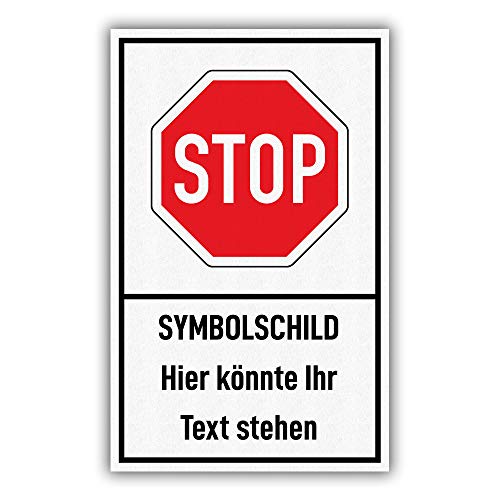 printplanet® - Schild mit Symbol und Text selbst gestalten - Größe 25 cm x 40 cm - Variante: Stop von printplanet